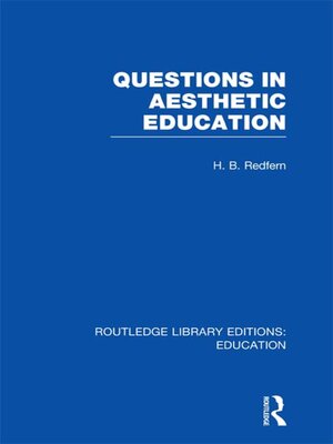 cover image of Questions in Aesthetic Education (RLE Edu K)